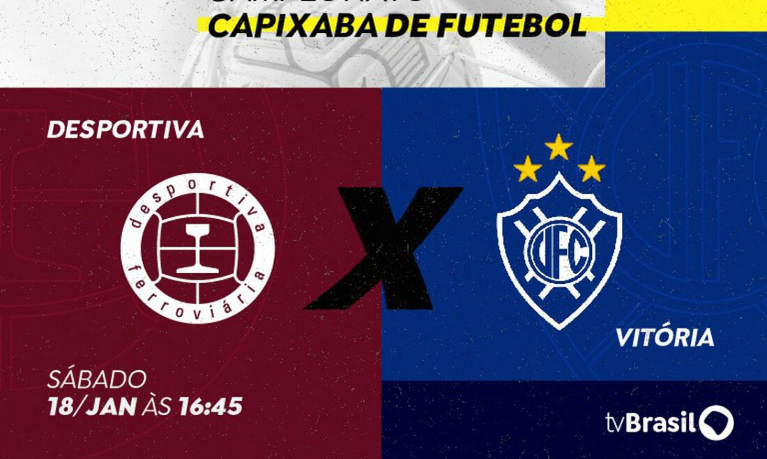 Campeonato ES: TV Brasil transmite Desportiva Ferroviária x Vitória