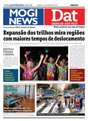 Edição Mogi News/DAT - 16 de fevereiro de 2025