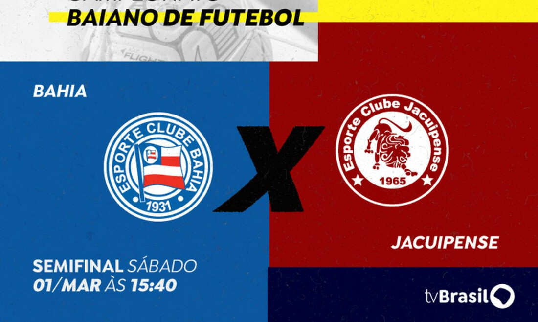 TV Brasil exibe semifinal do Baianão 2025 neste sábado