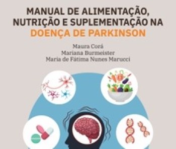Associação Brasil Parkinson lança manual de nutrição para pacientes com a doença