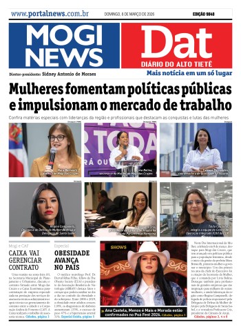 Edição Mogi News / Dat 8 de março de 2026