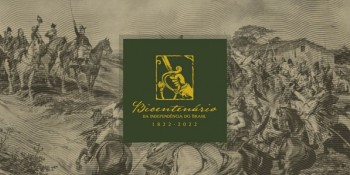 Bicentenário da Independência: independência ou morte!