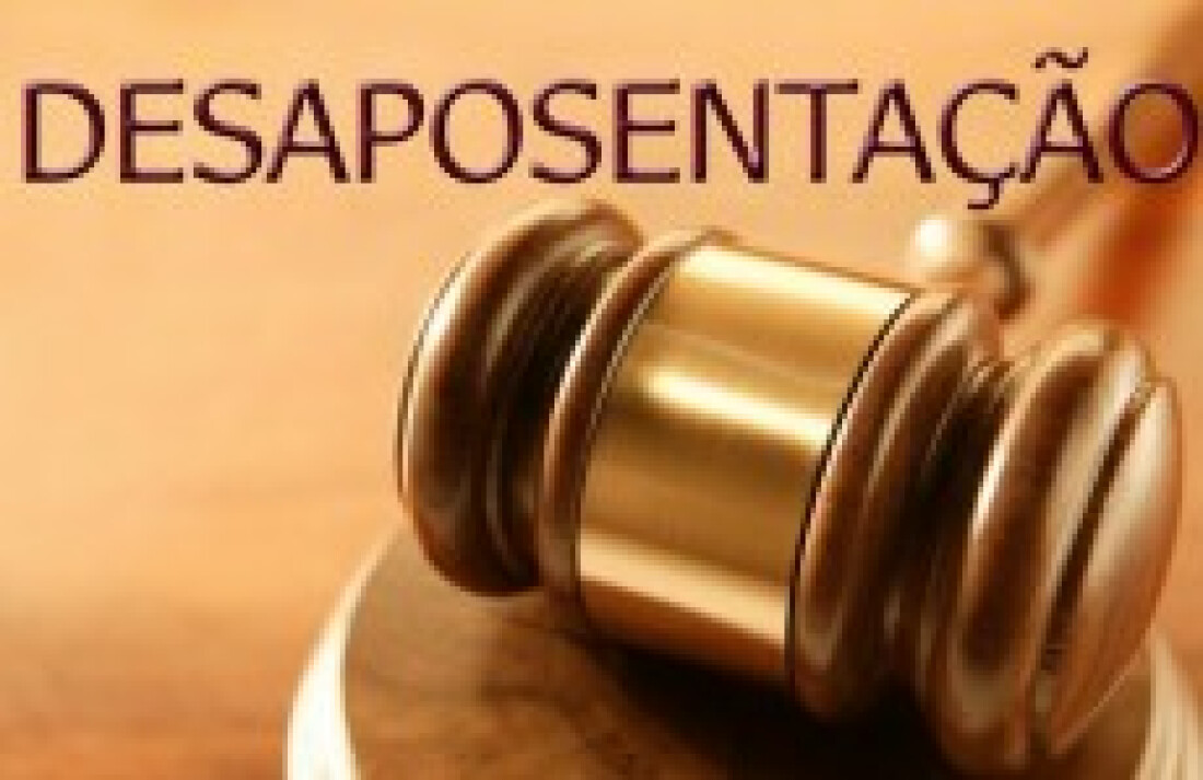 Apesar de não regulamentada, desaposentadoria pode ser solicitada mediante demanda judicial