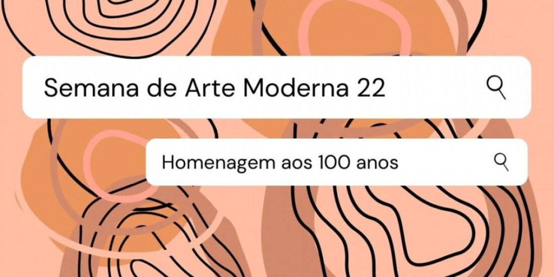 Programação celebra 100 anos da Semana de Arte Moderna 22