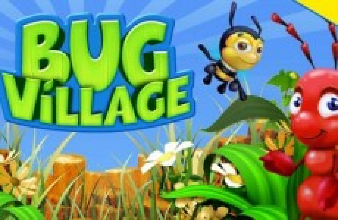 "Bug Village"