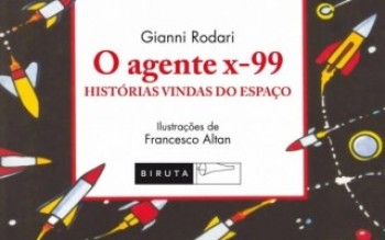 "O Agente X-99: Histórias Vindas do Espaço"