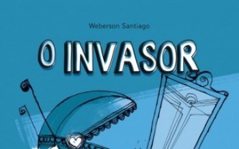 Weberson Santiago lança "O Invasor"