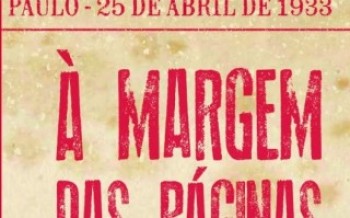 "À Margem das Páginas" revela um episódio obscuro da história do Brasil