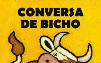 "Conversa de Bicho"