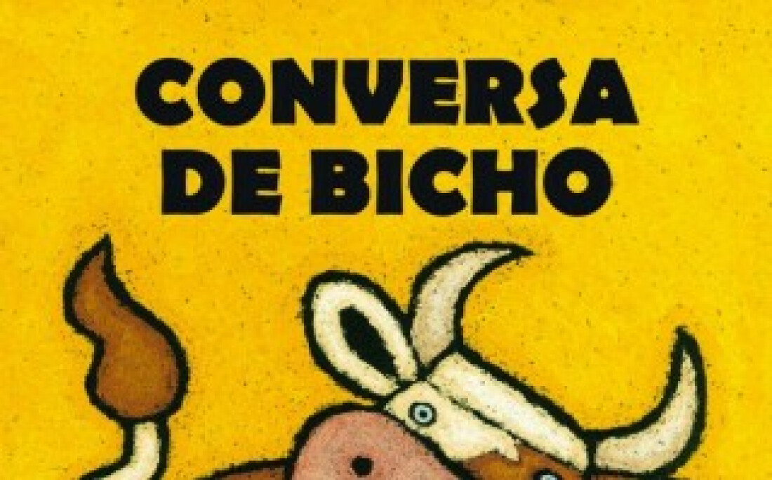 "Conversa de Bicho"