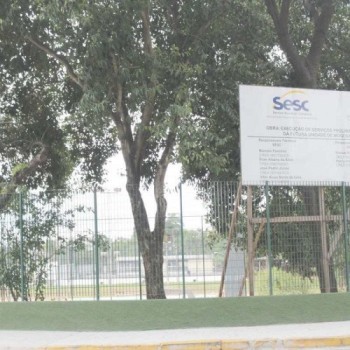 Unidade provisória do Sesc deve ser concluída no próximo mês