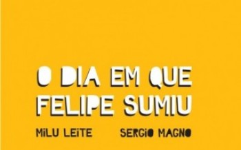 "O Dia em que Felipe Sumiu"