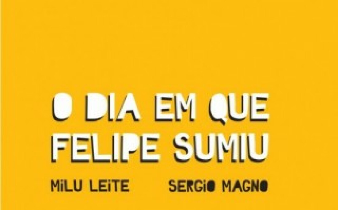 "O Dia em que Felipe Sumiu"