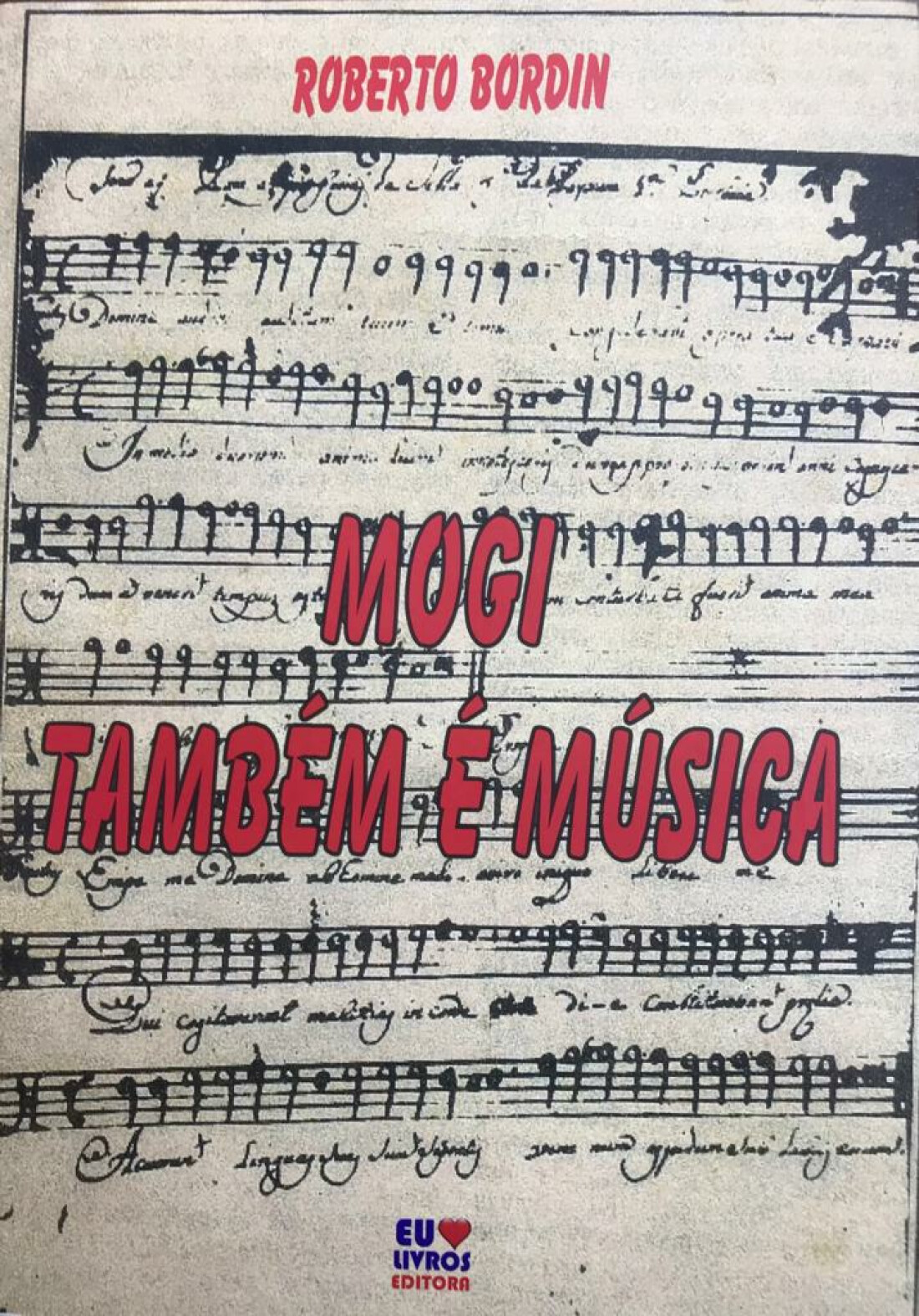 Roberto Bordin homenageia a música mogiana em seus livros 