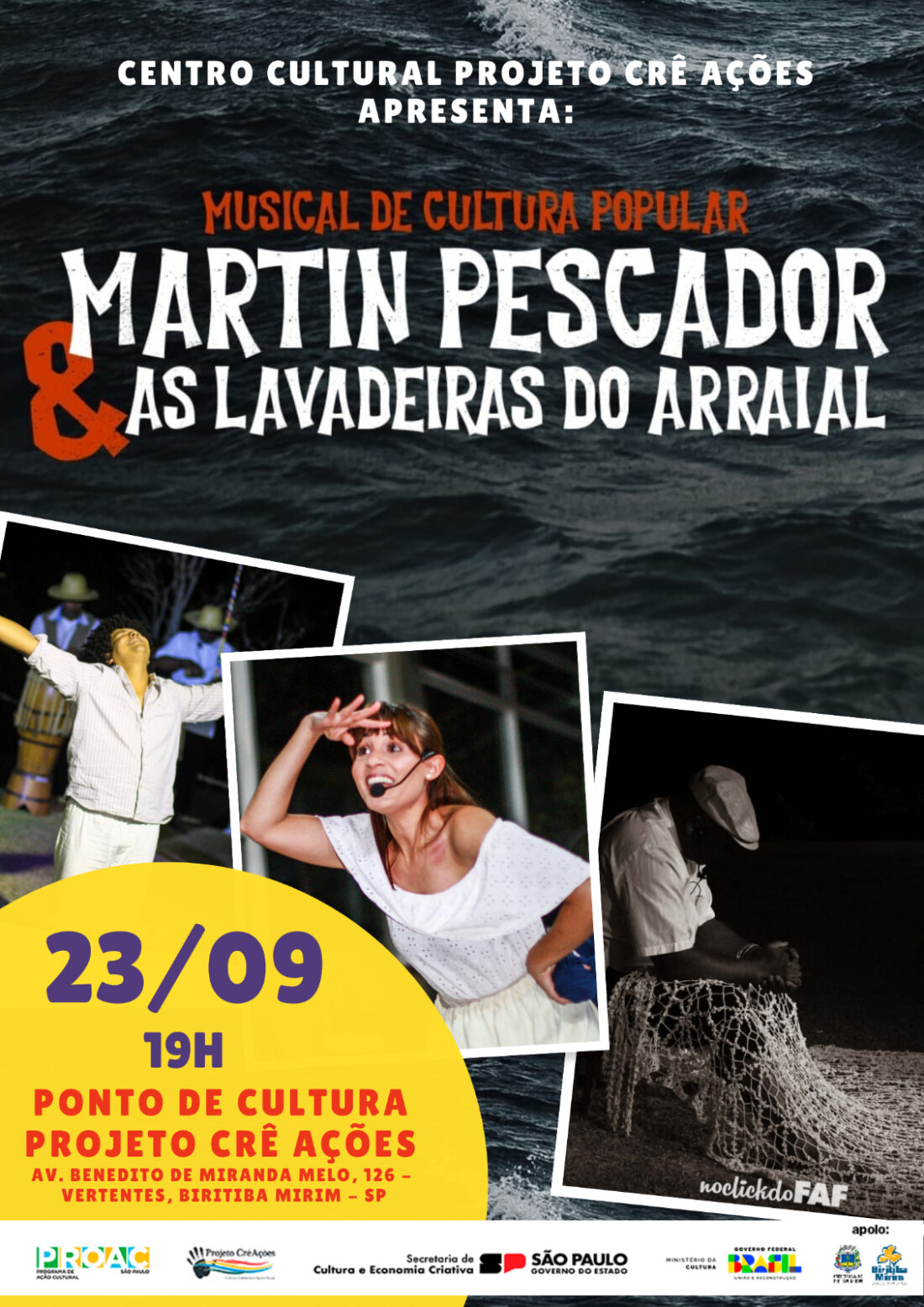 Martim Pescador e as Lavadeiras do Arraia é é atração neste sábado em Biritiba