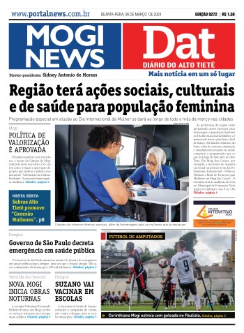 Edição Mogi News/DAT - 06 de março de 2024