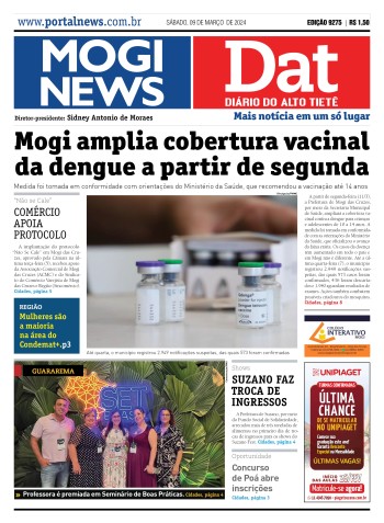 Edição Mogi News/DAT - 09 de março de 2024