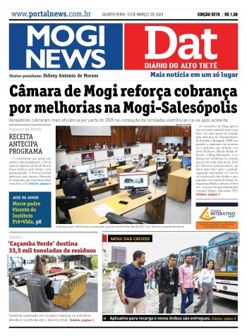 Edição Mogi News/DAT - 13 de março de 2024