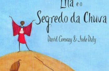 "Lila e o Segredo da Chuva"